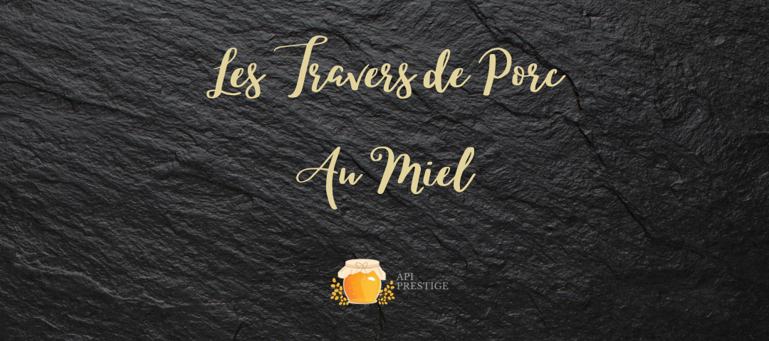 Les travers de porc au miel